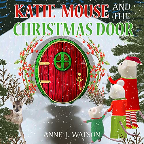 Katie Mouse and the Christmas Door