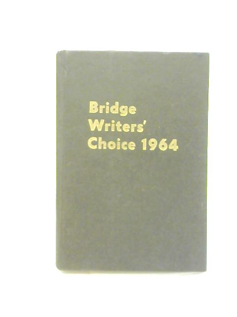Bridge Writers' Choice 1964