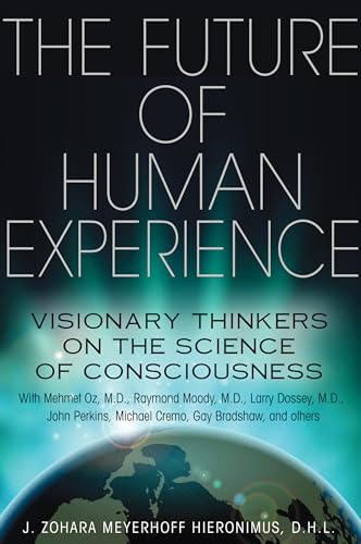 The Future of Human Experience