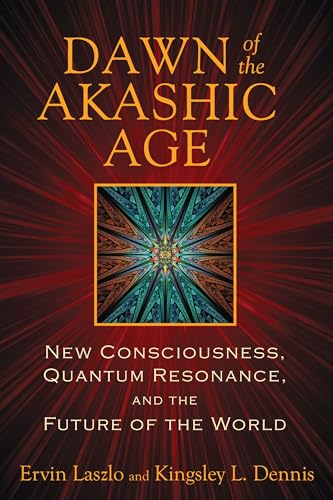 Dawn of the Akashic Age