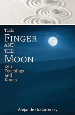 The Finger and the Moon