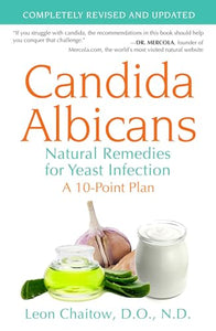 Candida Albicans: Natural Remedies for Yeast Infection 