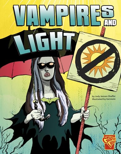 Vampires and Light (Monster Science)