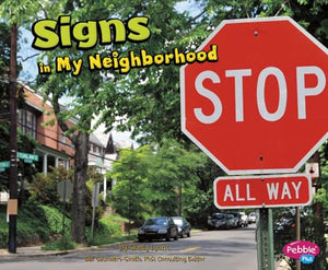 Signs in My Neighborhood
