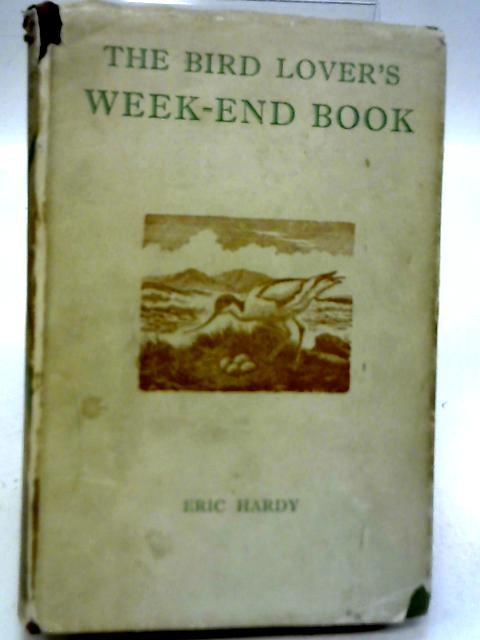 Bird Lover's Week-end Book