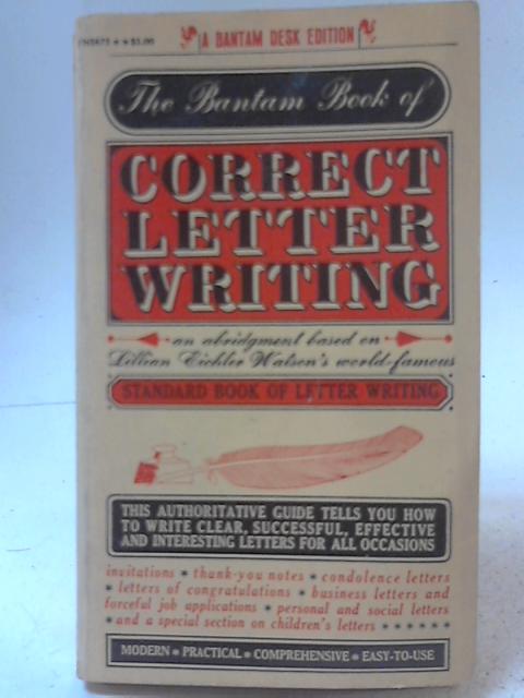 The Bantam Book of Correct Letter Writing
