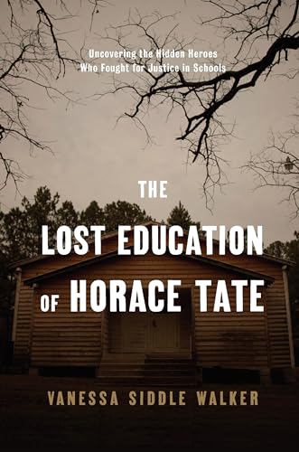 The Lost Education Of Horace Tate