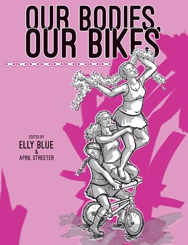 Our Bodies, Our Bikes