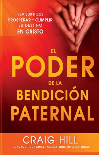 El El poder de la bendición paternal / The Power of a Parent's Blessing