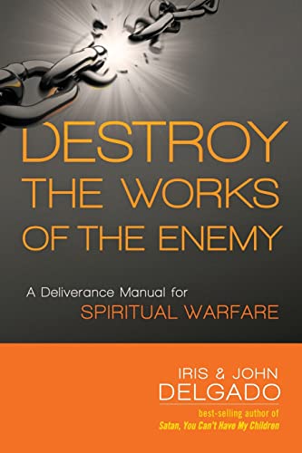 Destroy The Works Of The Enemy