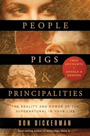 People, Pigs, and Principalities