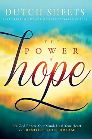 The Power of Hope