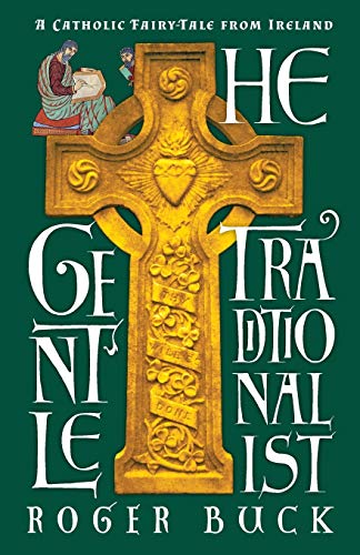 The Gentle Traditonalist