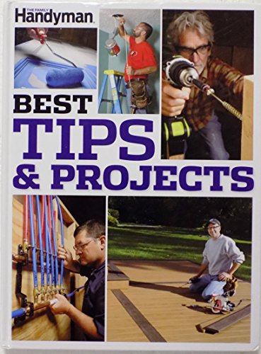 The Family Handyman Best Tips  Projects