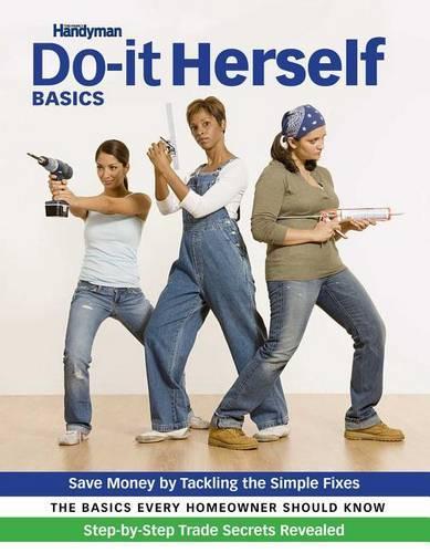 Family Handyman Do-It-Yourself Basics