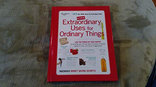 More Extraordinary Uses for Ordinary Things