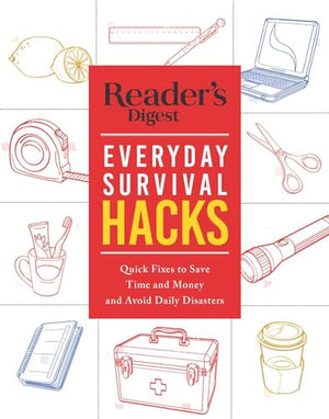Reader's Digest Everyday Survival Hacks