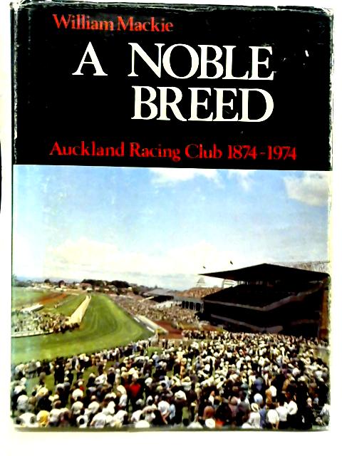 A Noble Breed