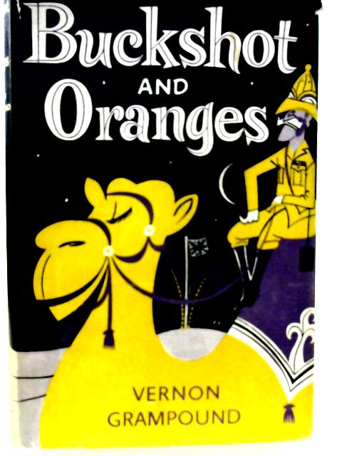 Buckshot and Oranges
