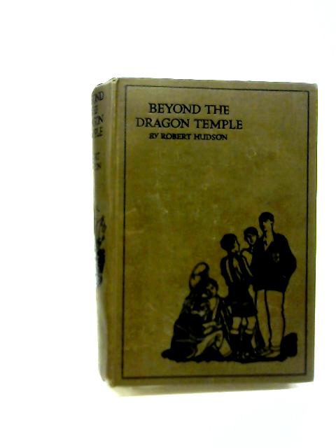 Beyond the Dragon Temple