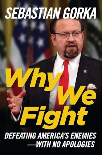 Why We Fight