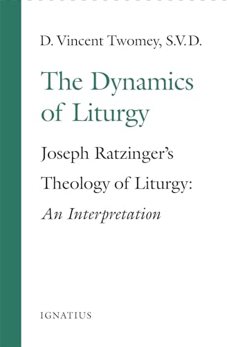 The Dynamics of Liturgy
