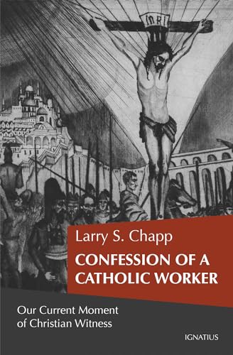Confession of a Catholic Worker