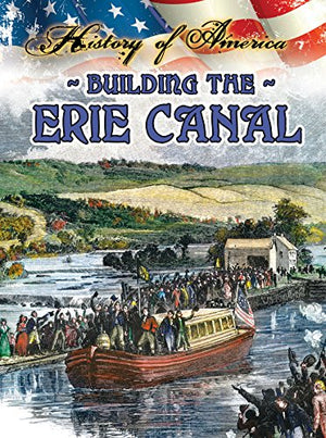 Building the Erie Canal