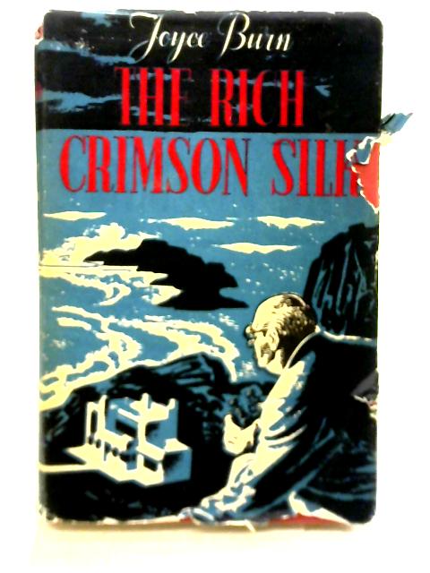 The Rich Crimson Silk