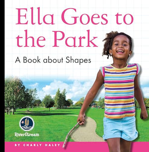My Day Readers: Ella Goes to the Park