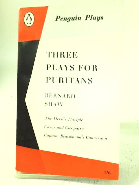Three Plays For Puritans