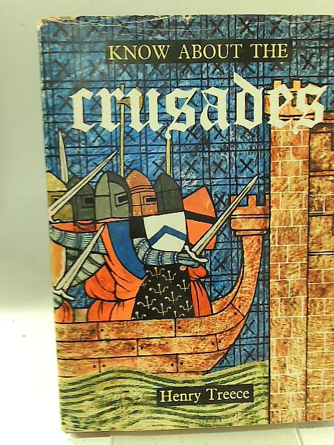 Know About the Crusades