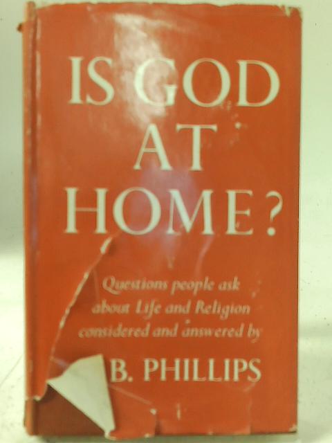 Is God At Home?