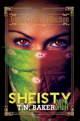 The Sheisty Saga