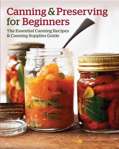 Canning and Preserving for Beginners