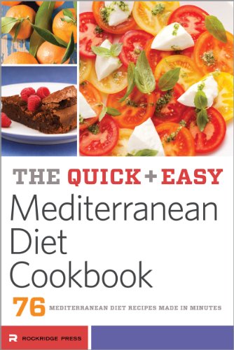 Quick and Easy Mediterranean Diet Cookbook