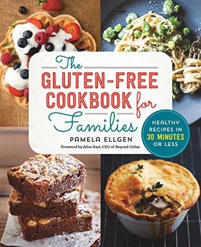 The Gluten Free Cookbook for Families