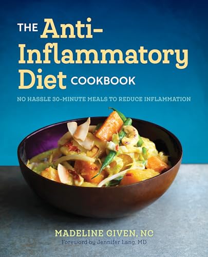 The Anti Inflammatory Diet Cookbook