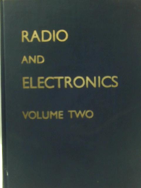 Radio and Electronics (Vol. II)