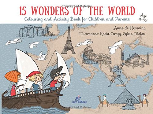15 Wonders of the World: Colouring and Activity Book for Children and Parents