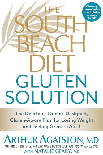 The South Beach Diet Gluten Solution