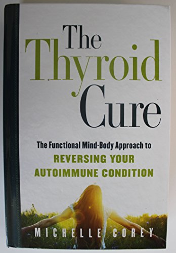 The Thyroid Cure