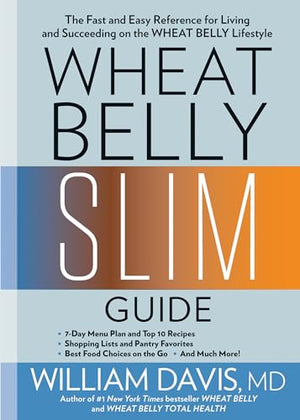 Wheat Belly Slim Guide