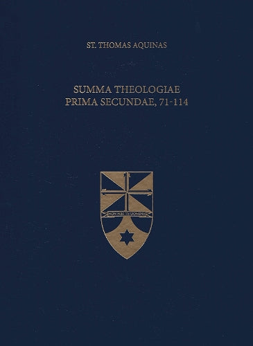 Summa Theologiae Prima Secundae, 71-114