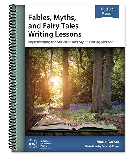 Fables Myths and Fairy Tales Writing Lessons Teachers Manual Only