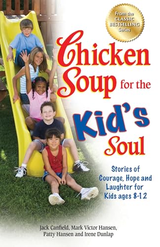 Chicken Soup for the Kid's Soul