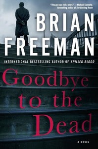 Goodbye to the Dead: 7 (Jonathan Stride Novel) 