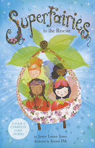 Superfairies: To the Rescue