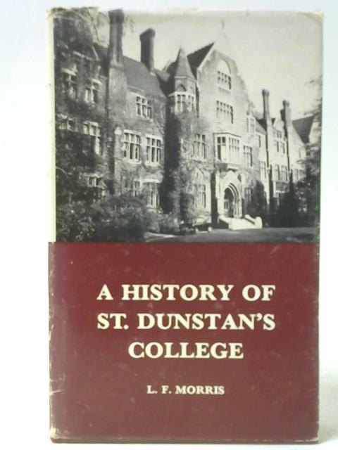 A History Of St. Dunstan's College
