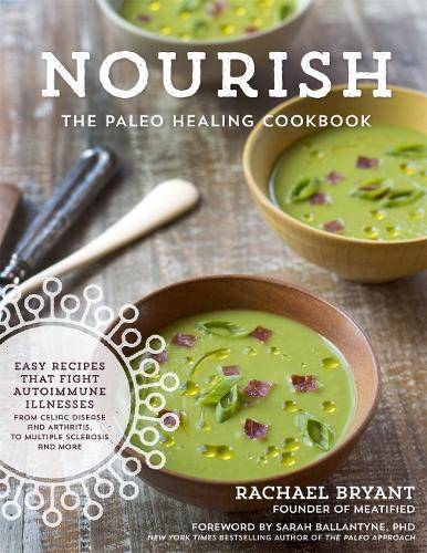 Nourish: The Paleo Healing Cookbook